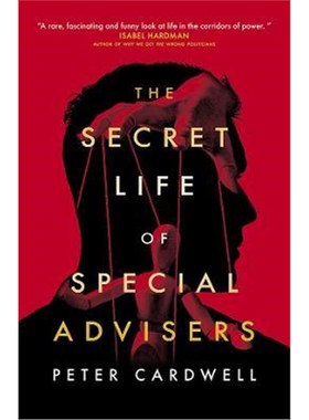 预订The Secret Life of Special Advisers