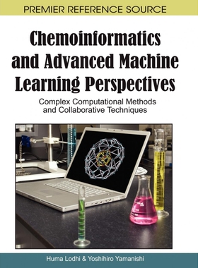 按需印刷不退不换Chemoinformatics and Advanced Machine Learning Perspectives[9781615209118]