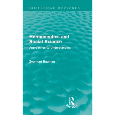 预订不退不换Hermeneutics and Social Science[9780415581097]