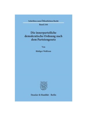 预订【德语】Die innerparteiliche demokratische Ordnung nach dem Parteiengesetz.: