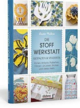 预订【德语】 Die Stoff-Werkstatt - Gestalten & verzieren: Perlen, Knöpfe, Pailletten,