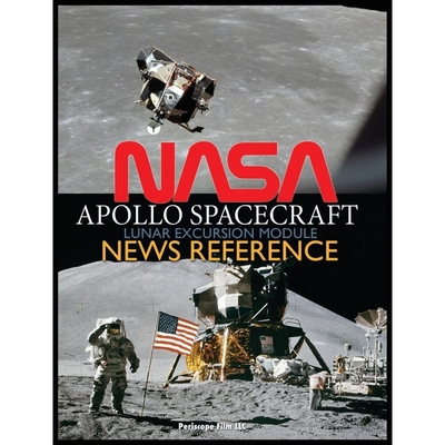 按需印刷NASA Apollo Spacecraft Lunar Excursion Module News Reference[9781940453545]