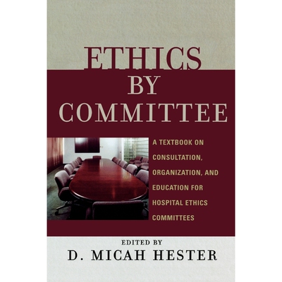 按需印刷Ethics by Committee[9780742550469]
