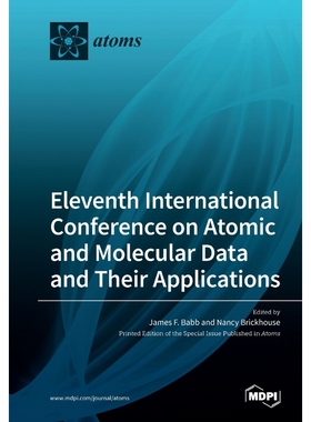 按需印刷Eleventh International Conference on Atomic and Molecular Data and Their Applications[9783039280889]