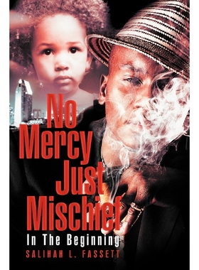 按需印刷No Mercy Just Mischief[9781477267196]