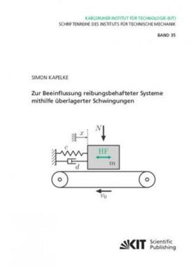 预订【德语】 Zur Beeinflussung reibungsbehafteter Systeme mithilfe überlagerter Schwingungen:Dis