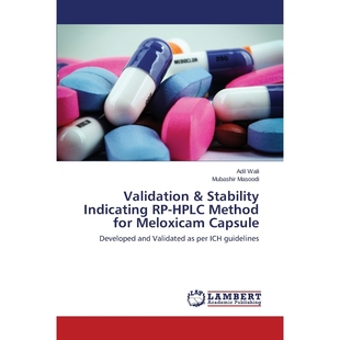 Indicating Meloxicam Capsule for Stability Method 预订Validation HPLC
