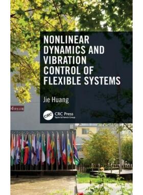 按需印刷不退不换TF Nonlinear Dynamics and Vibration Control of Flexible Systems[9781032161280]