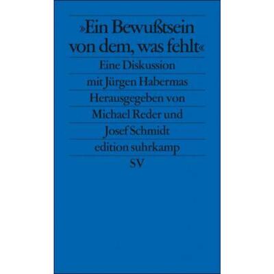 预订不退不换德语 »Ein Bewußtsein von dem, was fehlt«:Eine Diskussion mit Jürgen Habermas