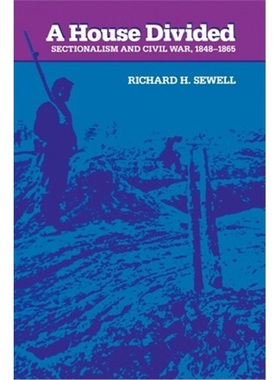 按需印刷A House Divided:Sectionalism and Civil War, 1848-1865[9780801835322]