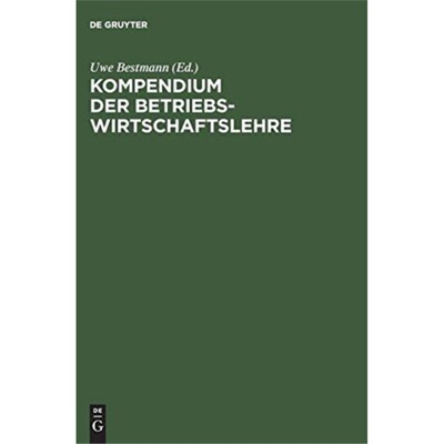 预订【德语】 Kompendium der Betriebswirtschaftslehre: