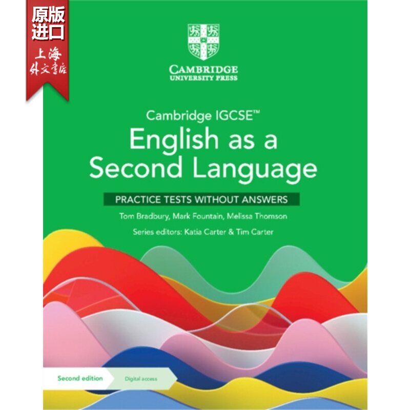 现货New?Cambridge IGCSE? English as a Second Language Practice Tests without Answers[9781009166089]