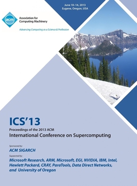 按需印刷ICS 13 Proceedings of the 2013 ACM International Conference on Supercomputing[9781450321303]