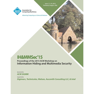 预订不退不换IH&MMSec 15 ACM Information Hiding and Multimedia Security Workshop