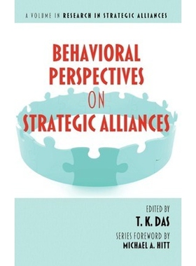 按需印刷不退不换Behavioral Perspectives on Strategic Alliances (Hc)[9781617355394]