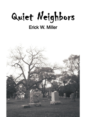 按需印刷不退不换Quiet Neighbors[9781456753757]