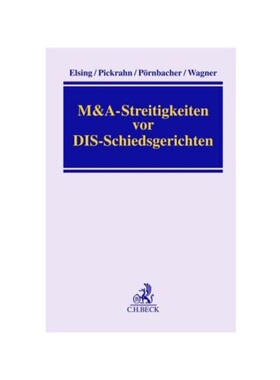 预订不退不换德语M&A-Streitigkeiten vor DIS-Schiedsgerichten: