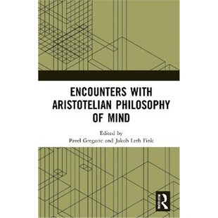 按需印刷不退不换Encounters with Aristotelian Philosophy of Mind[9780367439132]