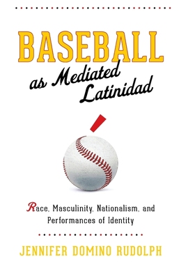 按需印刷Baseball as Mediated Latinidad[9780814214312]