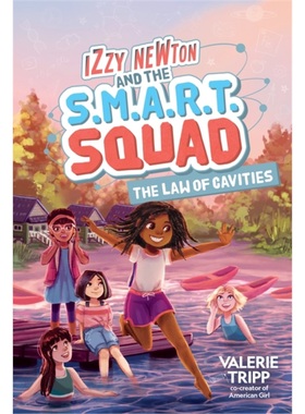 预订Izzy Newton and the S.M.A.R.T. Squad: The Law of Cavities[9781426373022]