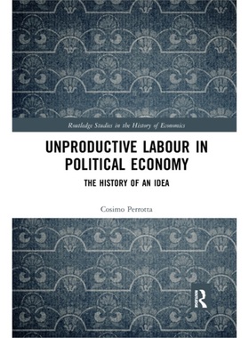 预订Unproductive Labour in Political Economy[9780367666446]