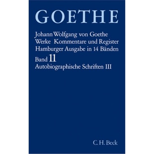 Tl.3 Werke Autobiographische Schriften Goethe Bd. 9783406084911 预订 III. 德语