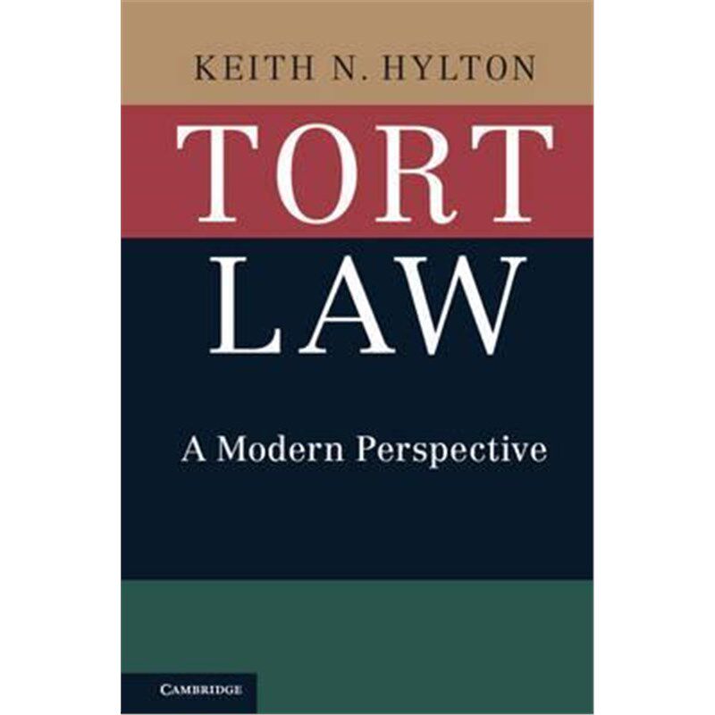 按需印刷不退不换Tort Law:A Modern Perspective[9781107563421]