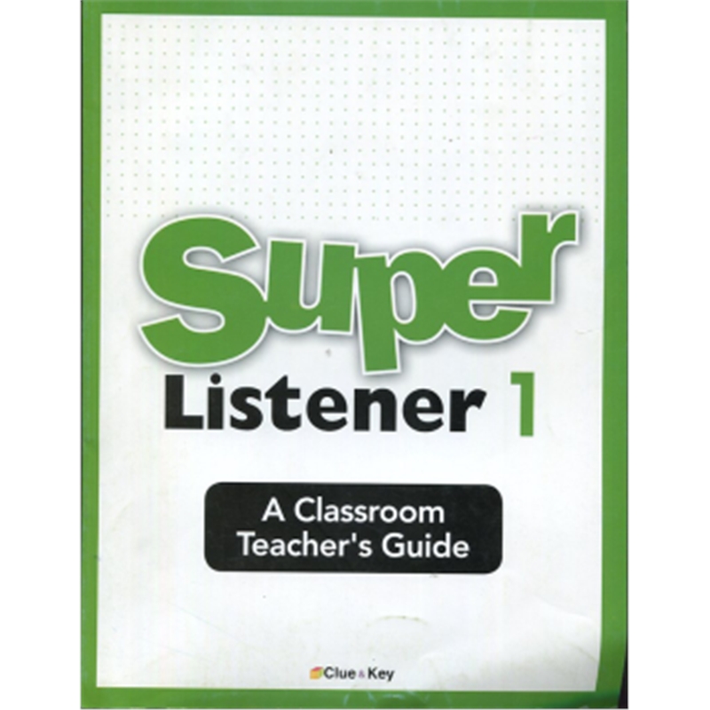 英文原版 super listener 1 (Classroom Teacher's Guide) 原版进口【上海外文书店】