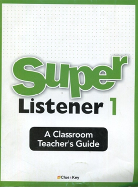 英文原版 super listener 1 (Classroom Teacher's Guide) 原版进口【上海外文书店】