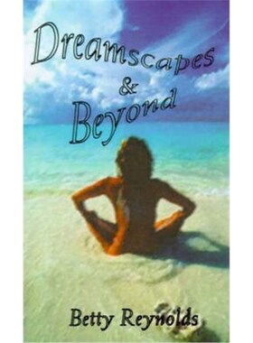 按需印刷不退不换Dreamscapes and Beyond:The Story of One Man's Journey[9780759636026]