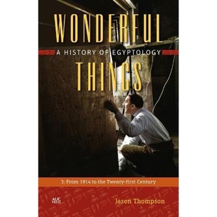 History Century first 1914 Things Egyptology Twenty 预订Wonderful the From