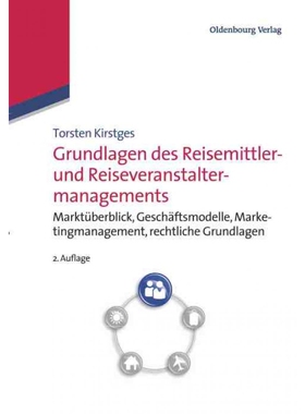 按需印刷不退不换DEG Grundlagen des Reisemittler  und Reiseveranstaltermanagements[9783486725087]