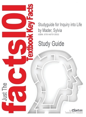 按需印刷Studyguide for Inquiry Into Life by Mader, Sylvia, ISBN 9780073525525[9781497013933]