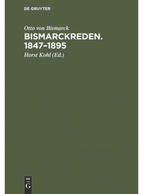 按需印刷DEG Bismarckreden. 1847?C1895[9783111223414]