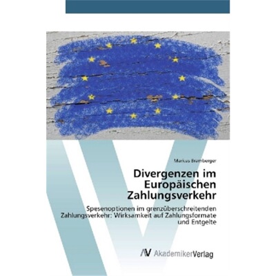 预订【德语】Divergenzen im Europaischen Zahlungsverkehr[9783330521377]