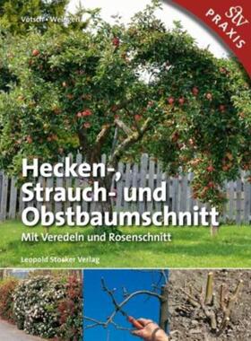 预订不退不换德语 Hecken-, Strauch- und Obstbaumschnitt:Mit Veredeln und Rosenschnitt
