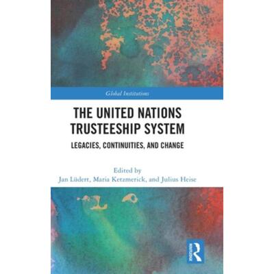 按需印刷TF The United Nations Trusteeship System[9781032028026]