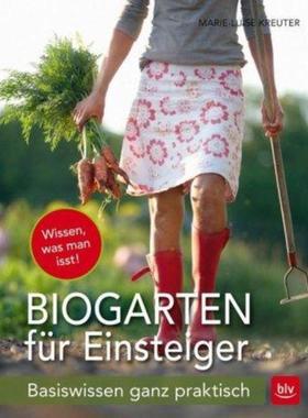 预订【德语】 Der Biogarten für Einsteiger:Basiswissen ganz praktisch. Wissen, was man