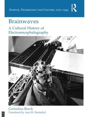按需印刷TF Brainwaves: A Cultural History of Electroencephalography[9781472469441]