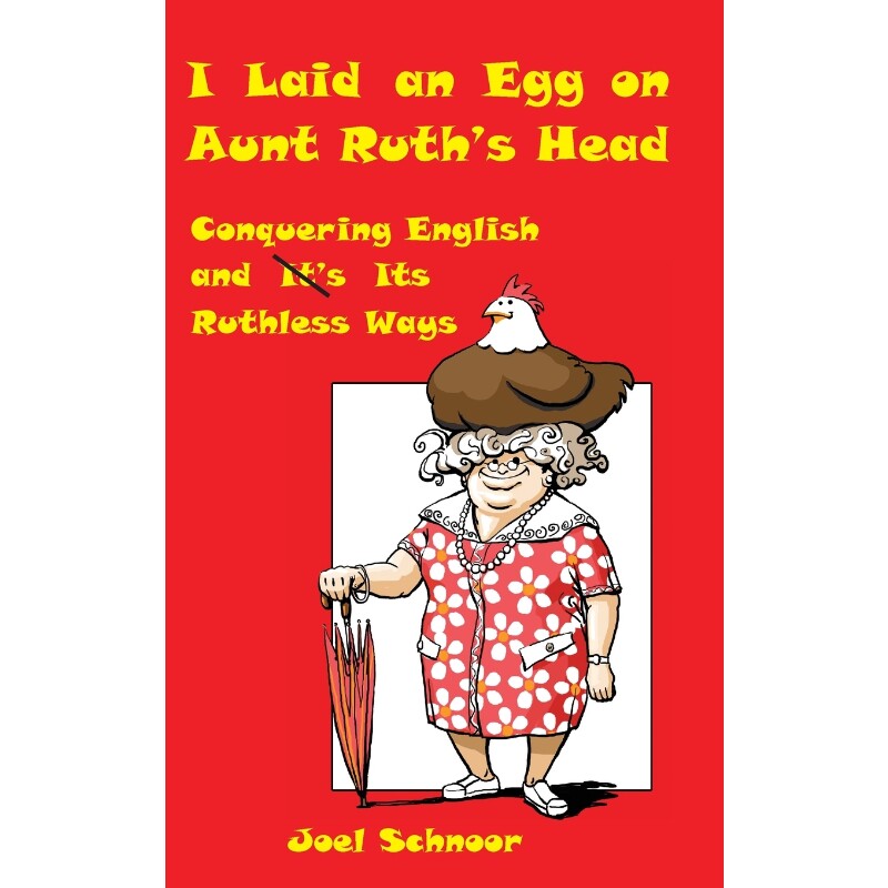 按需印刷不退不换I Laid an Egg on Aunt Ruth's Head[9780984554119]