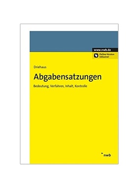 预订【德语】Abgabensatzungen:Bedeutung, Verfahren, Inhalt, Kontrolle. Online-Version inkl. Zugangscode im Buch