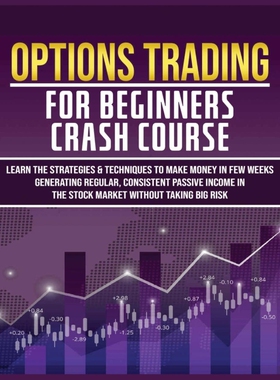 按需印刷不退不换Options Trading for Beginners Crash Course[9781804344682]