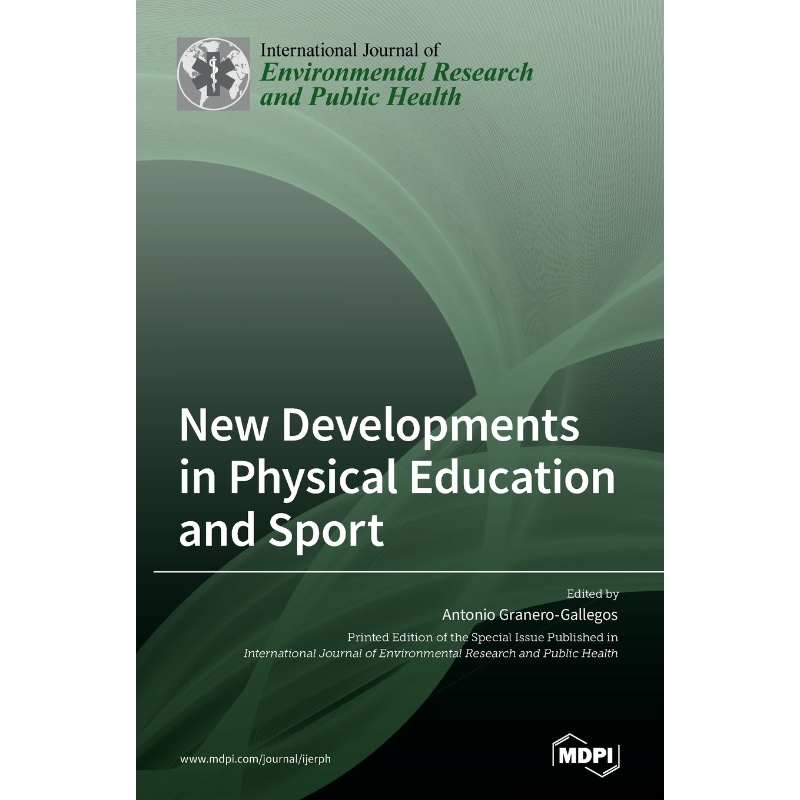 按需印刷New Developments in Physical Education and Sport[9783036502441]