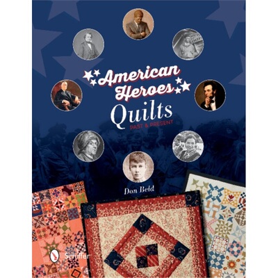 预订不退不换American Heroes Quilts, Past & Present[9780764350450]