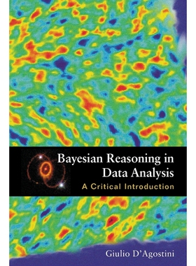 按需印刷不退不换BAYESIAN REASONING IN DATA ANALYSIS[9789814447959]