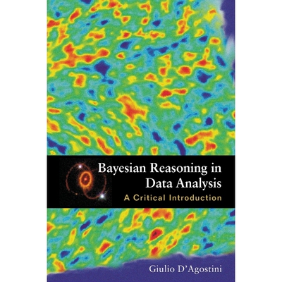 按需印刷不退不换BAYESIAN REASONING IN DATA ANALYSIS[9789814447959]