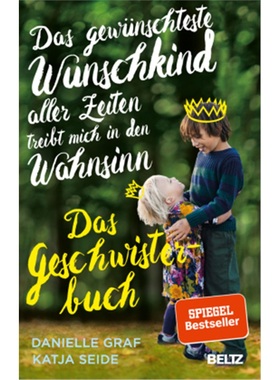 预订【德语】Das gewunschteste Wunschkind aller Zeiten treibt mich in den Wahnsinn[9783407865786]