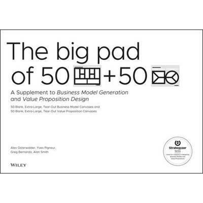 预订不退不换The Big Pad of 50 Blank, Extra-Large Business Model Canvases and 50 Blank, Extra-Large Value Proposition Can