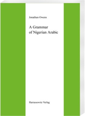 预订【德语】A Grammar of Nigerian Arabic[9783447032964]