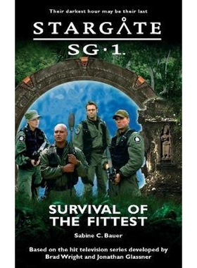 按需印刷STARGATE SG-1 Survival of the Fittest[9780954734398]